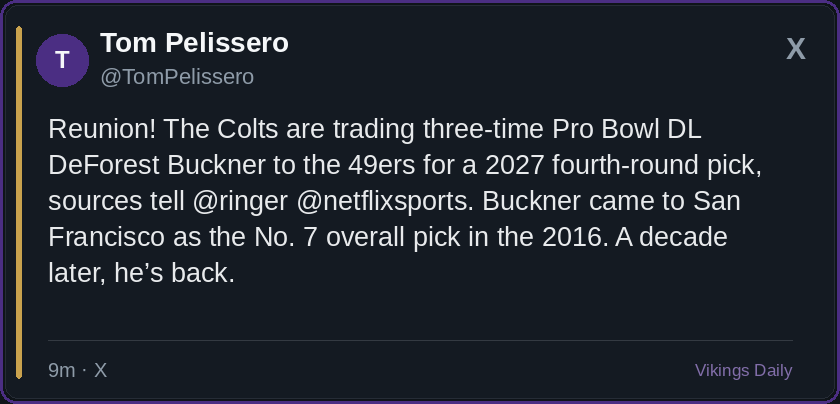 Reunion! The Colts are trading three-time Pro Bowl DL DeForest Buckner to the 49ers for a 2027 fourth-round pick, sources tell @ringer @netflixsports. Buckner came to San Francisco as the No. 7…